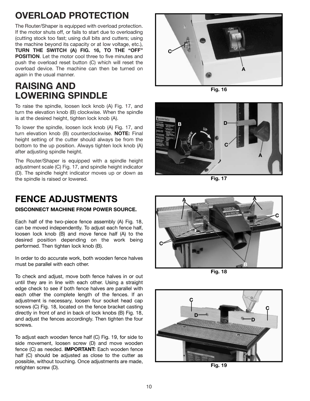 Delta SH100 instruction manual Overload Protection, Raising Lowering Spindle, Fence Adjustments 