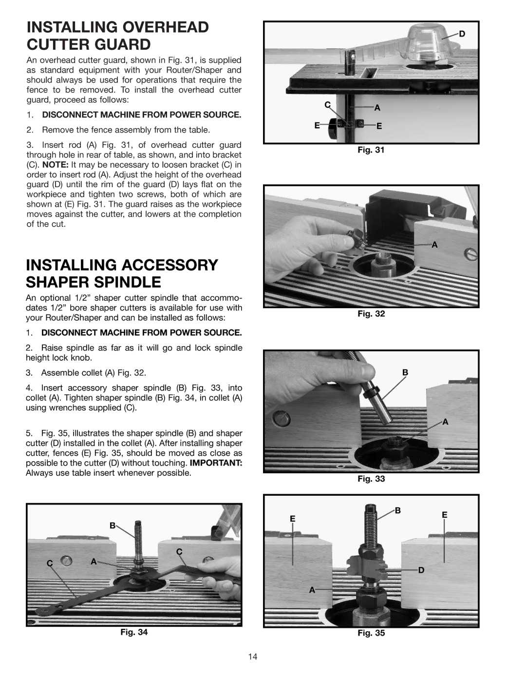 Delta SH100 instruction manual Installing Overhead Cutter Guard, Installing Accessory Shaper Spindle 