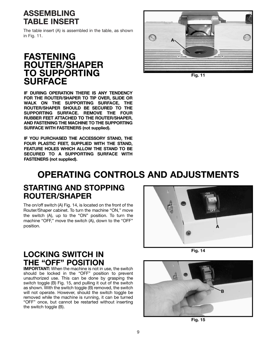 Delta SH100 instruction manual Assembling Table Insert, Starting and Stopping ROUTER/SHAPER, Locking Switch OFF Position 