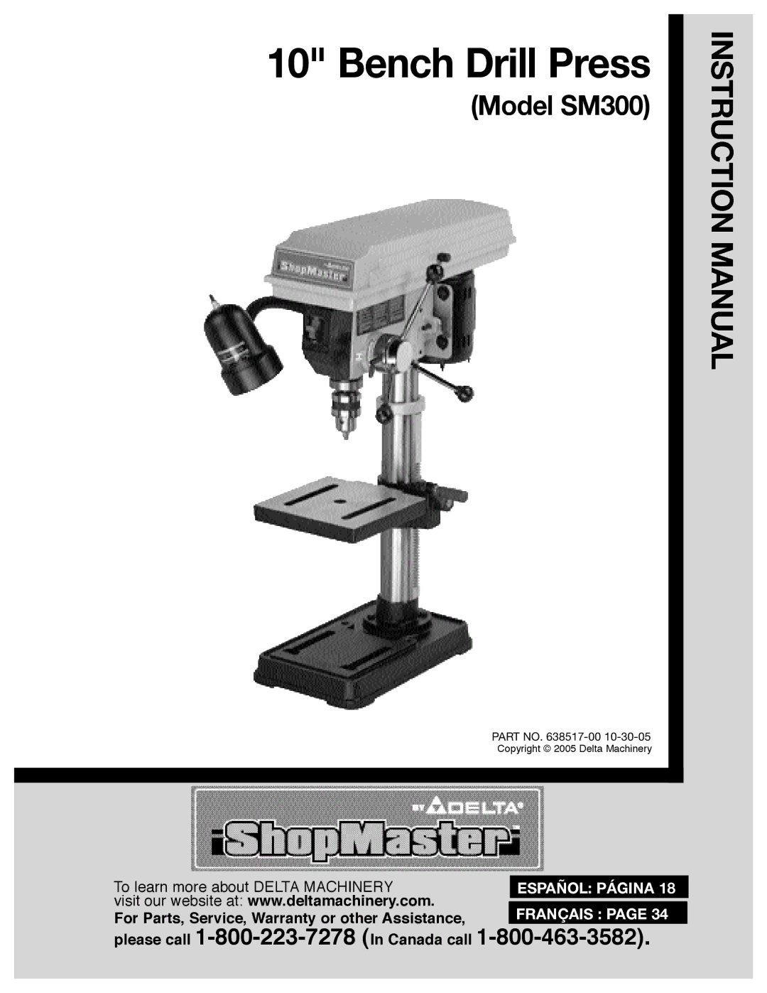 Delta 638517-00, SM300 warranty Bench Drill Press 