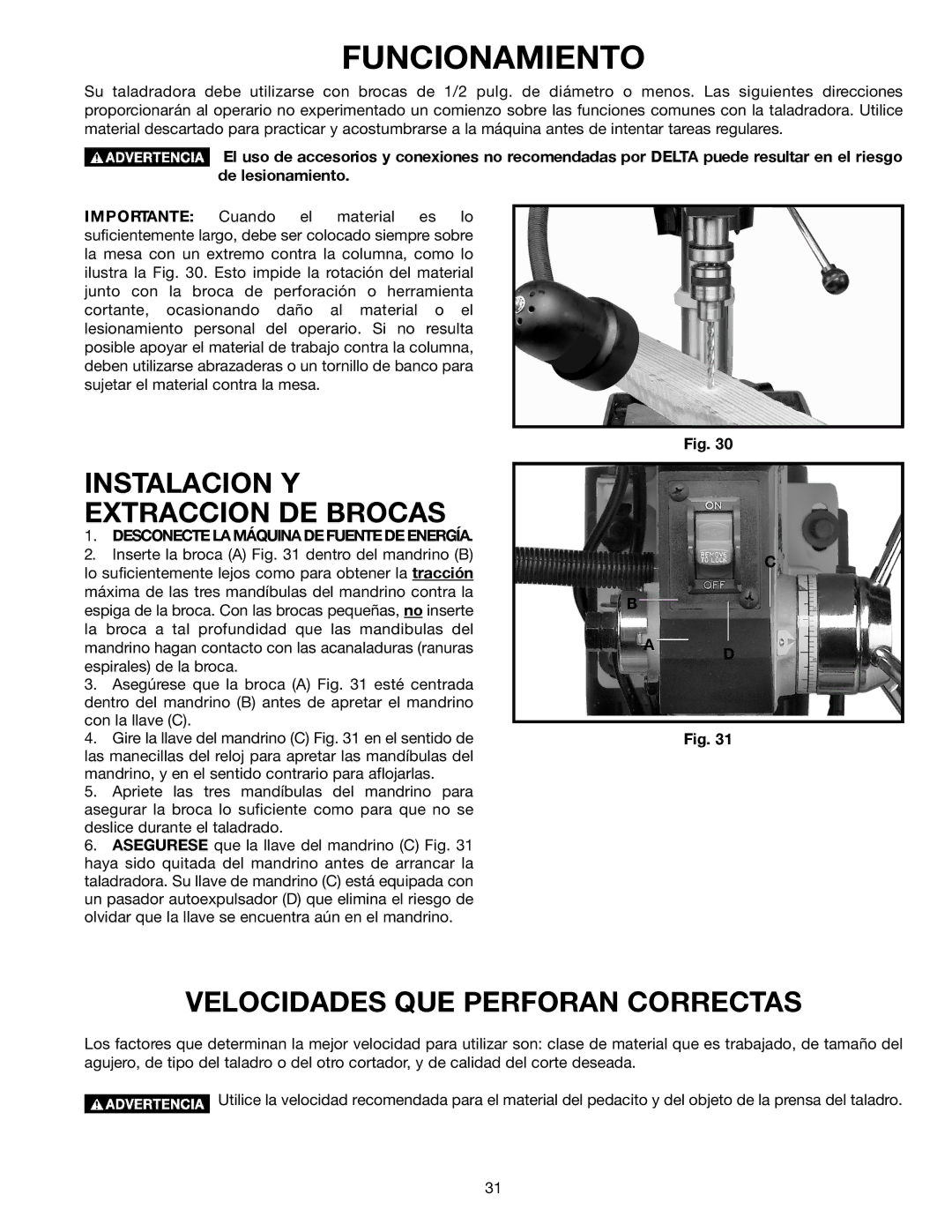 Delta 638517-00, SM300 warranty Funcionamiento, Instalacion Y Extraccion DE Brocas, Velocidades QUE Perforan Correctas 