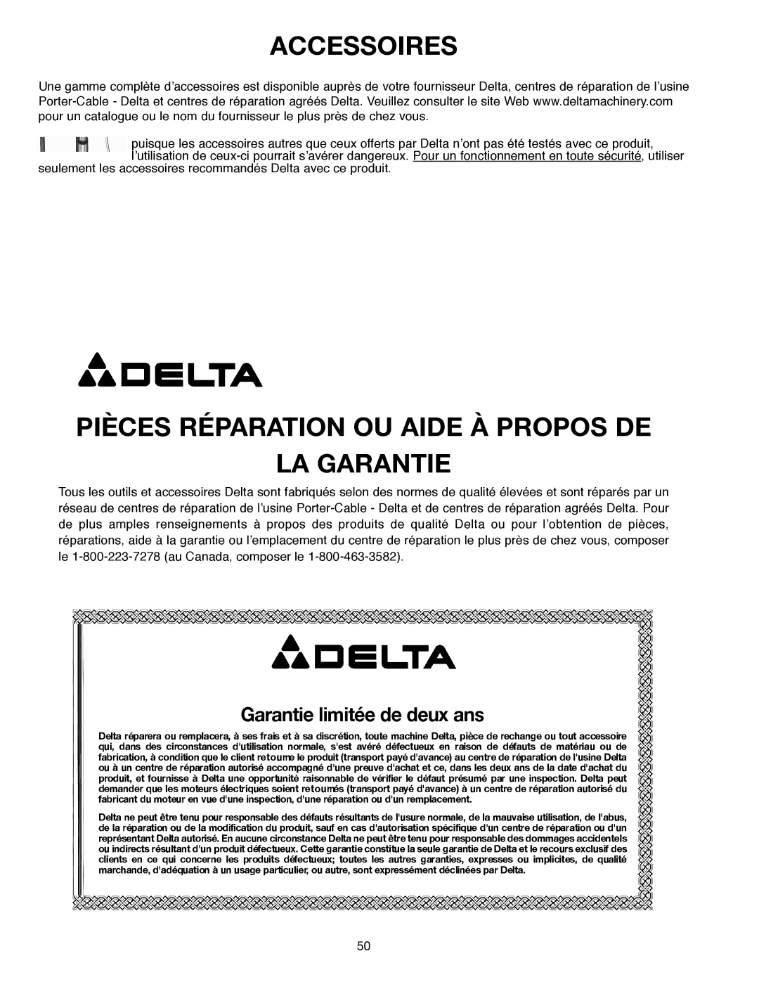 Delta SM300, 638517-00 warranty Accessoires, Pièces Réparation OU Aide À Propos DE LA Garantie 