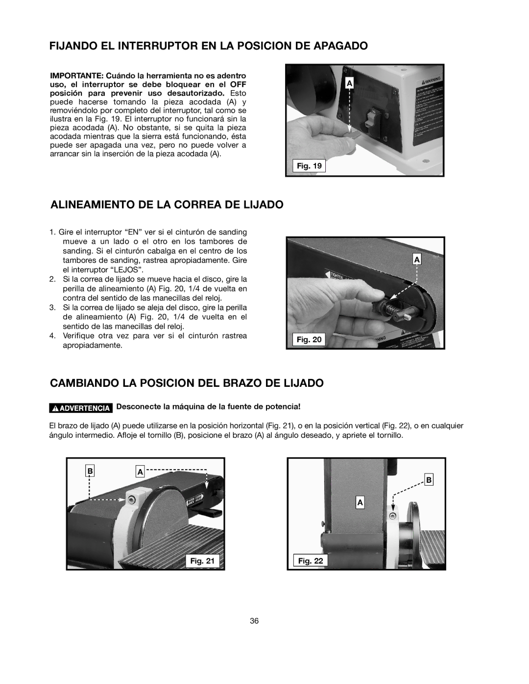 Delta SM500, 491836-00 warranty Fijando EL Interruptor EN LA Posicion DE Apagado, Alineamiento DE LA Correa DE Lijado 