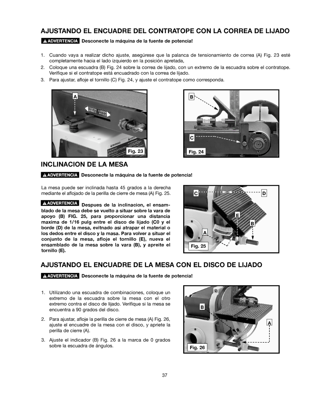 Delta 491836-00, SM500 warranty Inclinacion DE LA Mesa, Ajustando EL Encuadre DE LA Mesa CON EL Disco DE Lijado 