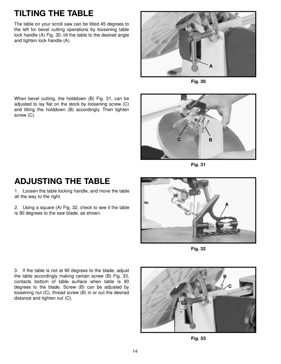 Delta SM600 instruction manual Tilting the Table, Adjusting the Table 