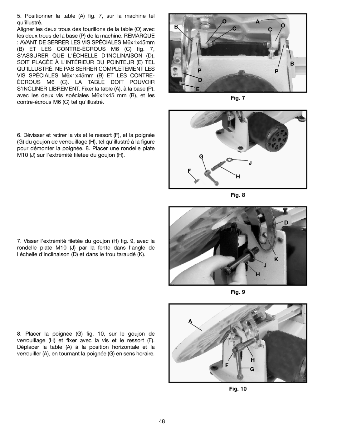 Delta SM600 instruction manual Positionner la table a , sur la machine tel quillustré 