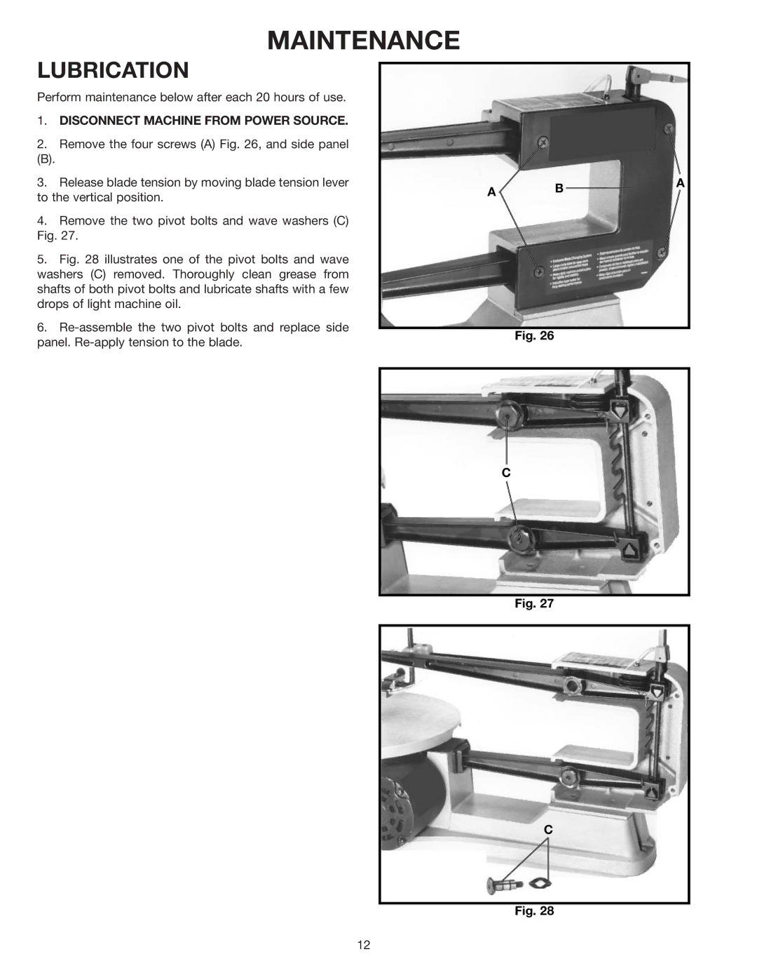 Delta SS200 instruction manual Maintenance, Lubrication 