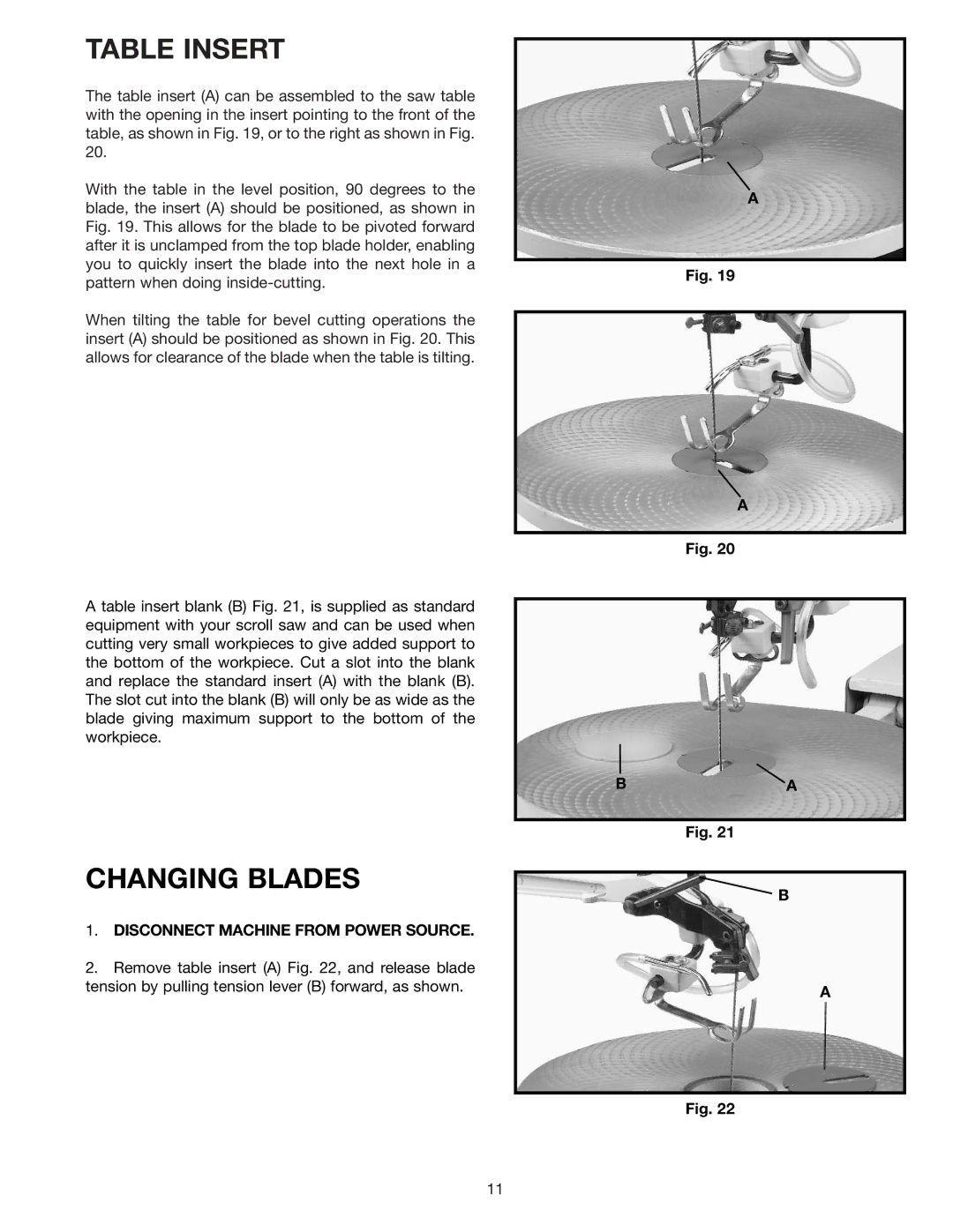 Delta SS250 instruction manual Table Insert, Changing Blades 