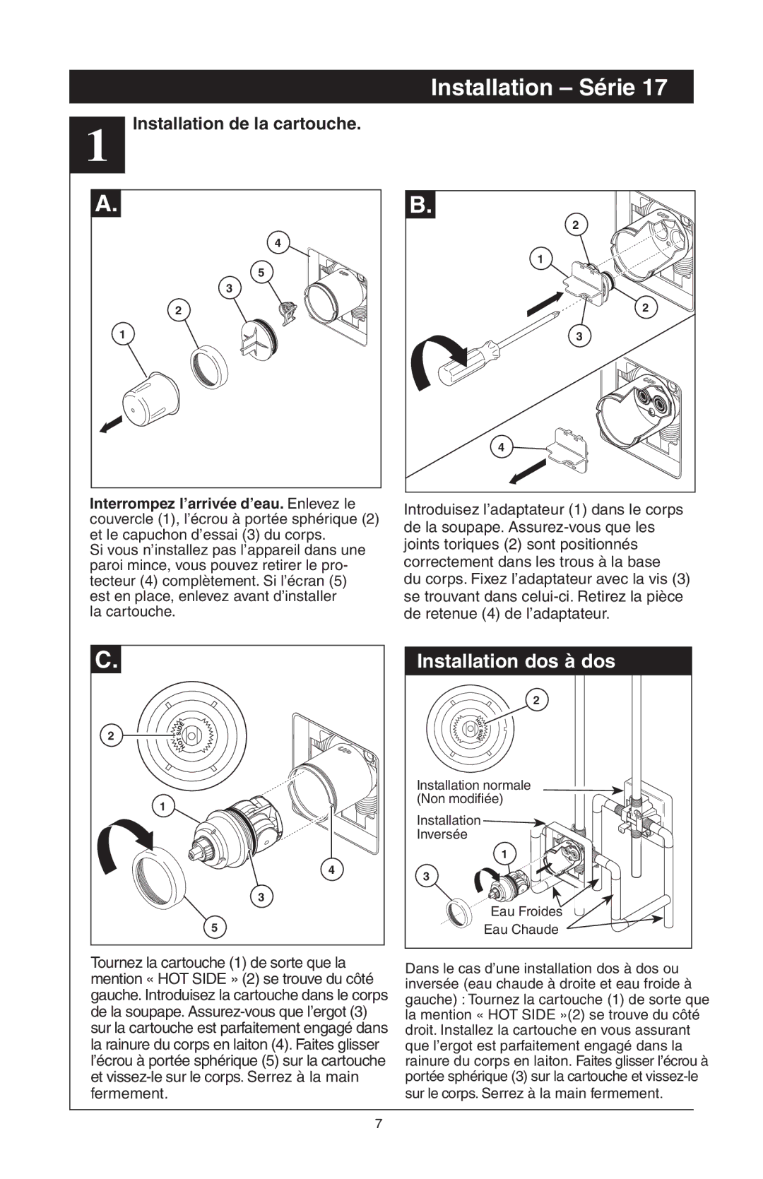 Delta RP61611s, T17T085, T17T485, T17T285, T17T282, T17T482 manual Installation Série, Installation de la cartouche 