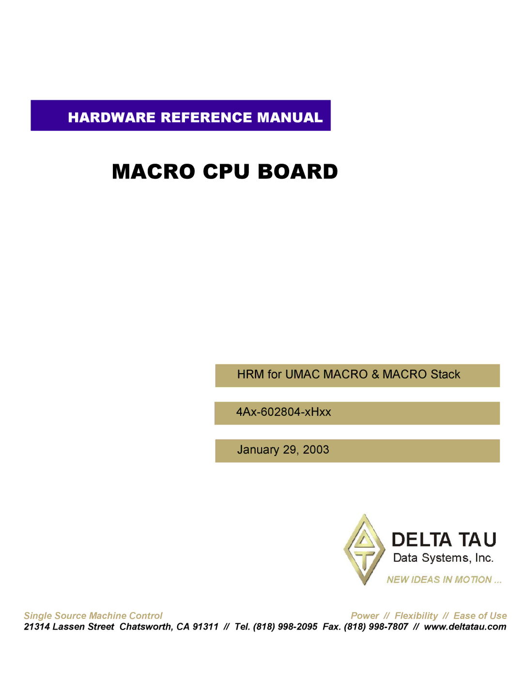 Delta Tau 4Ax-602804-xHxx manual Macro CPU Board 