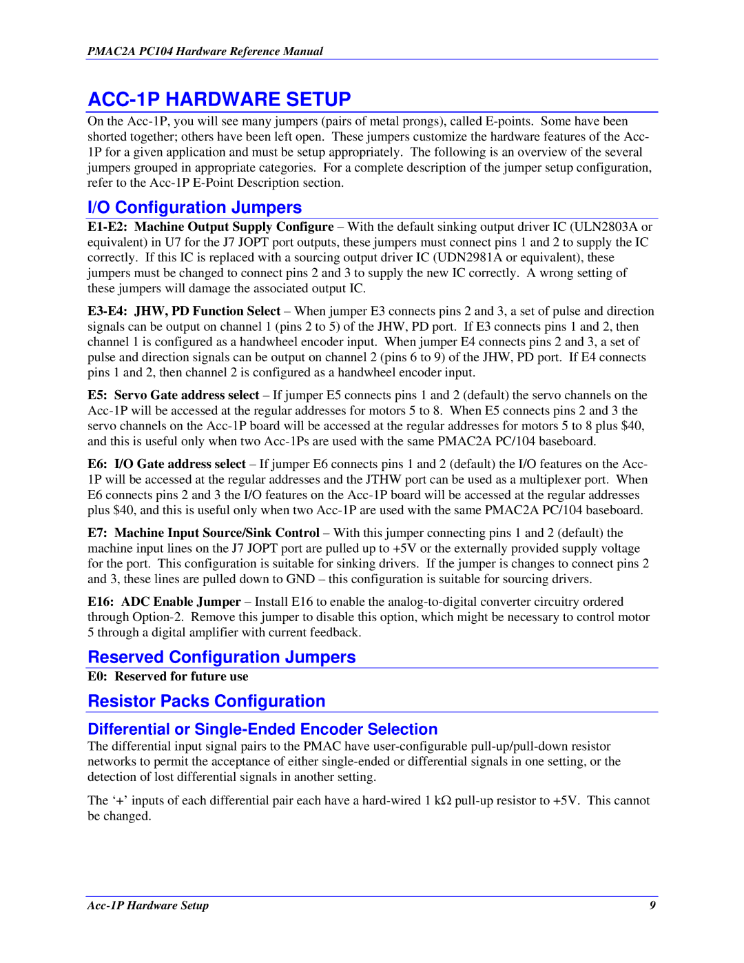 Delta Tau PMAC2A-PC/104 manual ACC-1P Hardware Setup, Reserved Configuration Jumpers, E0 Reserved for future use 