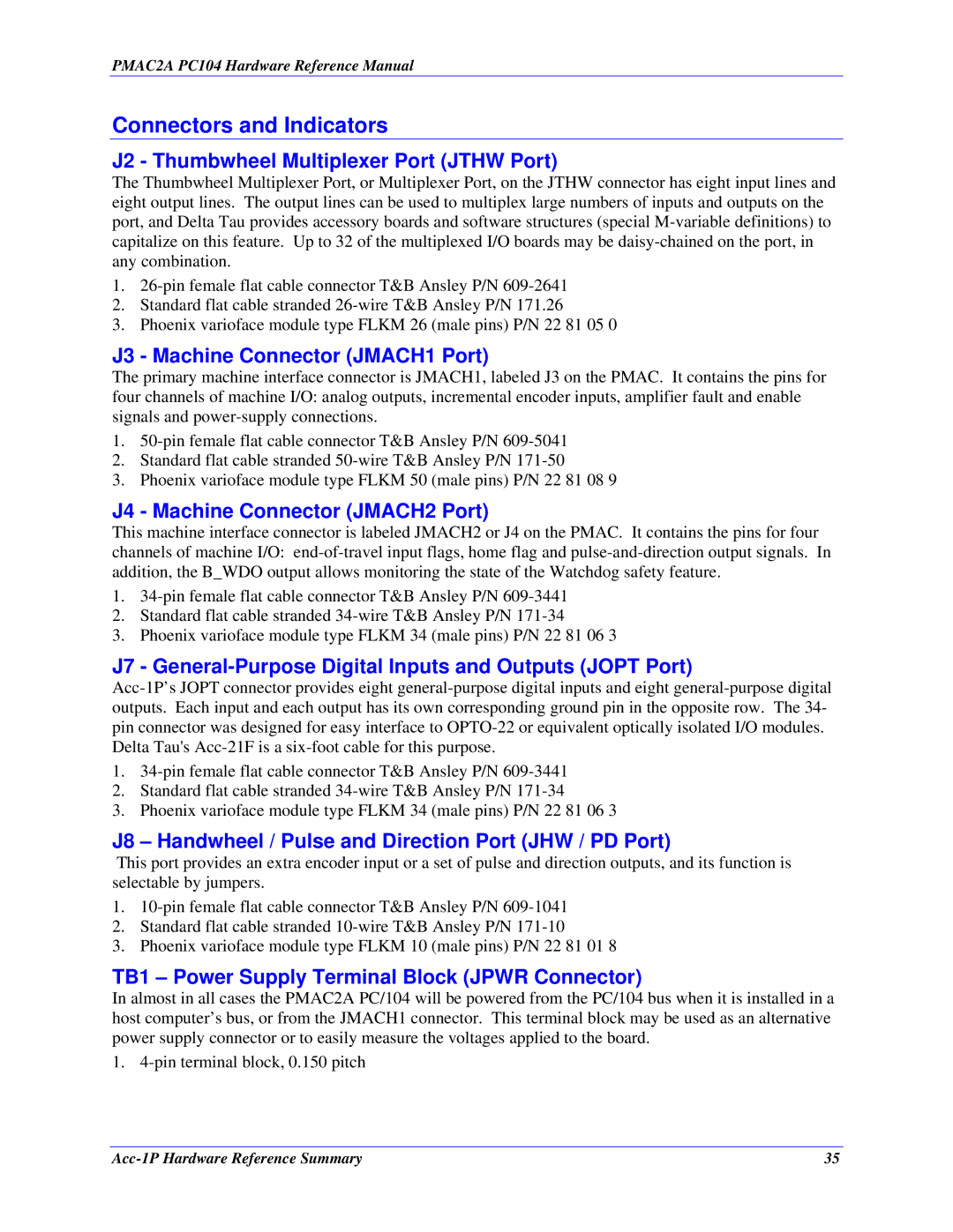 Delta Tau PMAC2A-PC/104 J2 Thumbwheel Multiplexer Port Jthw Port, J7 General-Purpose Digital Inputs and Outputs Jopt Port 
