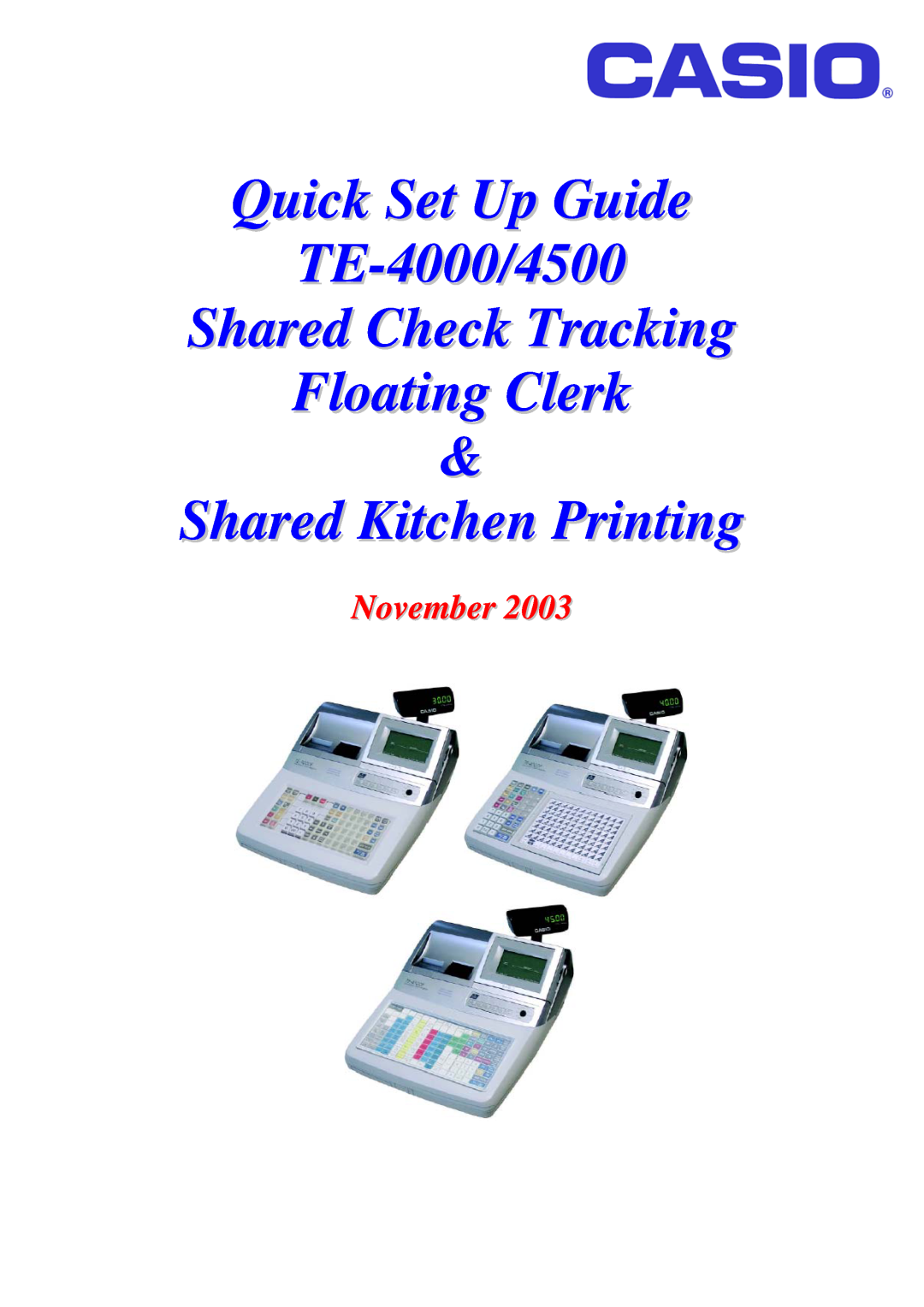 Delta manual Quick Set Up Guide TE-4000/4500 Shared Check Tracking Floating Clerk, Shared Kitchen Printing, November 