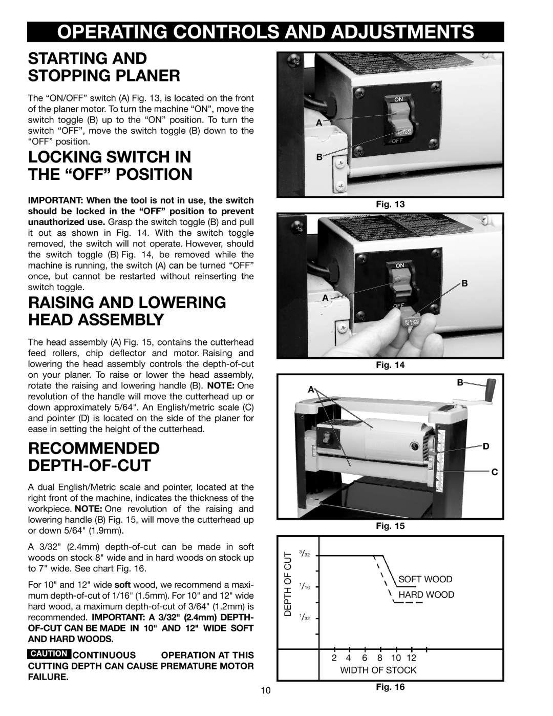 Delta TP300 instruction manual Operating Controls and Adjustments, Starting Stopping Planer, Locking Switch OFF Position 