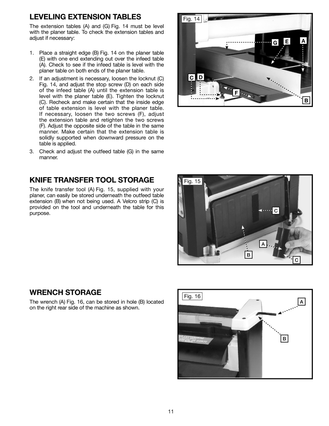 Delta TP305 instruction manual Leveling Extension Tables, Knife Transfer Tool Storage, Wrench Storage 