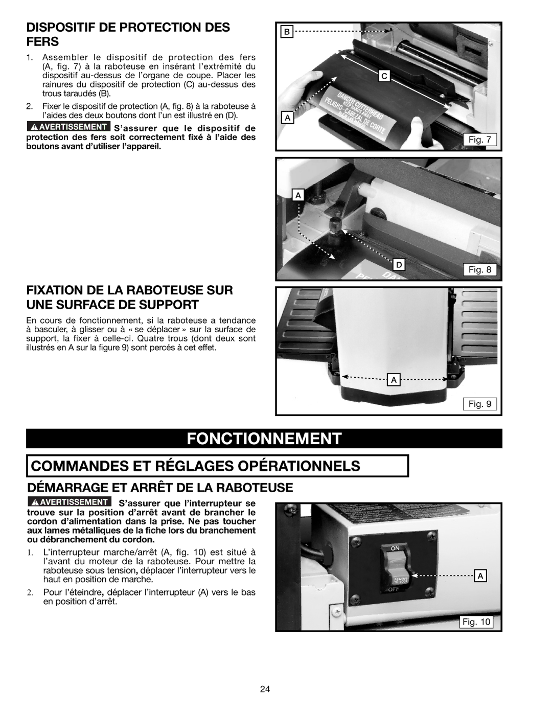 Delta TP305 Fonctionnement, Dispositif DE Protection DES Fers, Fixation DE LA Raboteuse SUR UNE Surface DE Support 