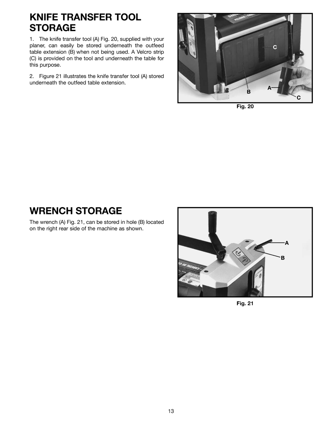 Delta TP400LS instruction manual Knife Transfer Tool Storage, Wrench Storage 