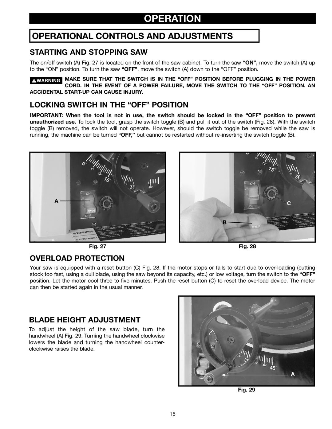 Delta TS200, ts200ls Operation, Starting and Stopping SAW, Locking Switch in the OFF Position, Overload Protection 