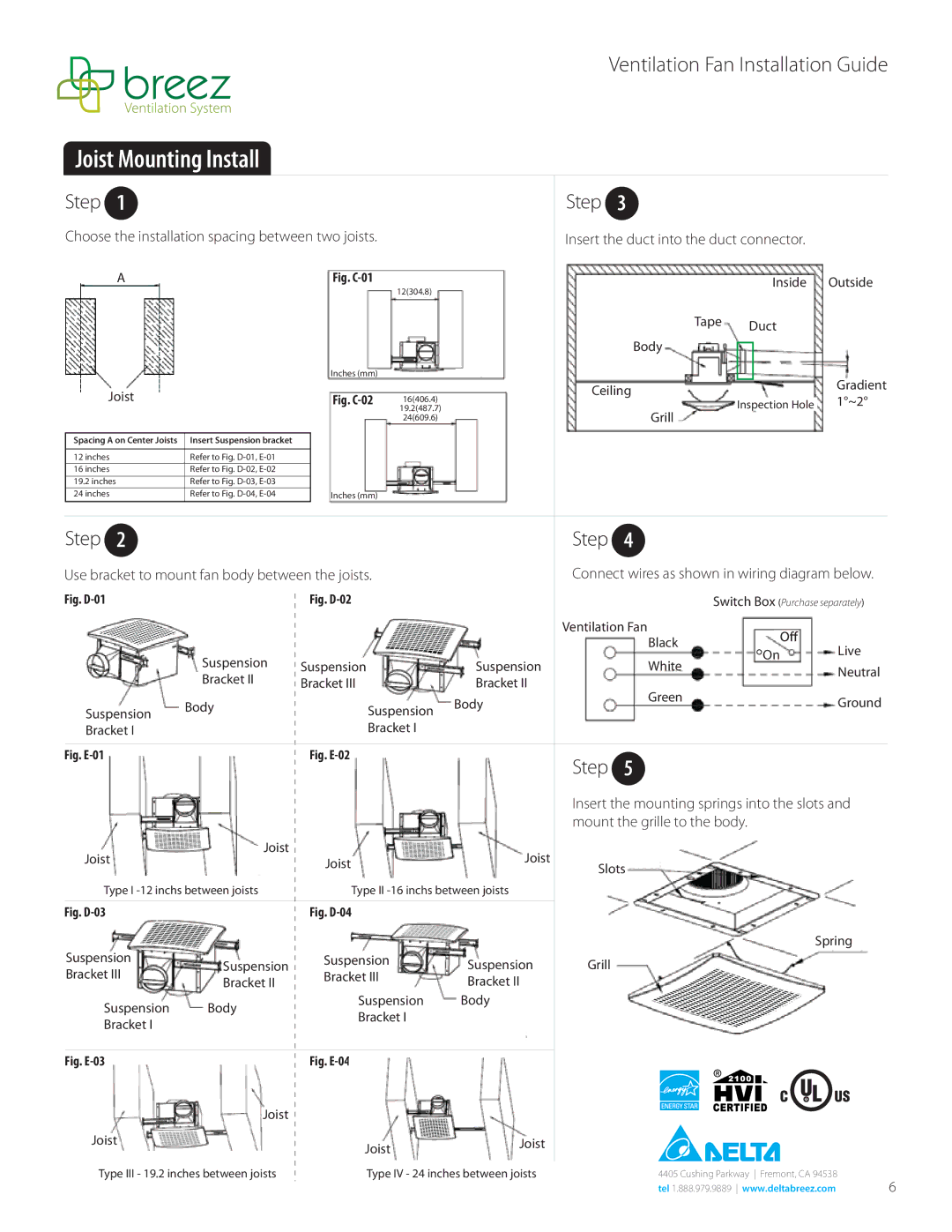 Delta VFB25AX, VFB25ACH, VFB25ADH, VFB25AEH manual Joist Mounting Install, Step 