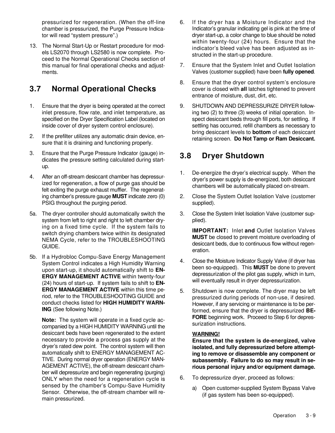 Deltech Fitness LS60, LS2580 instruction manual Normal Operational Checks, Dryer Shutdown 