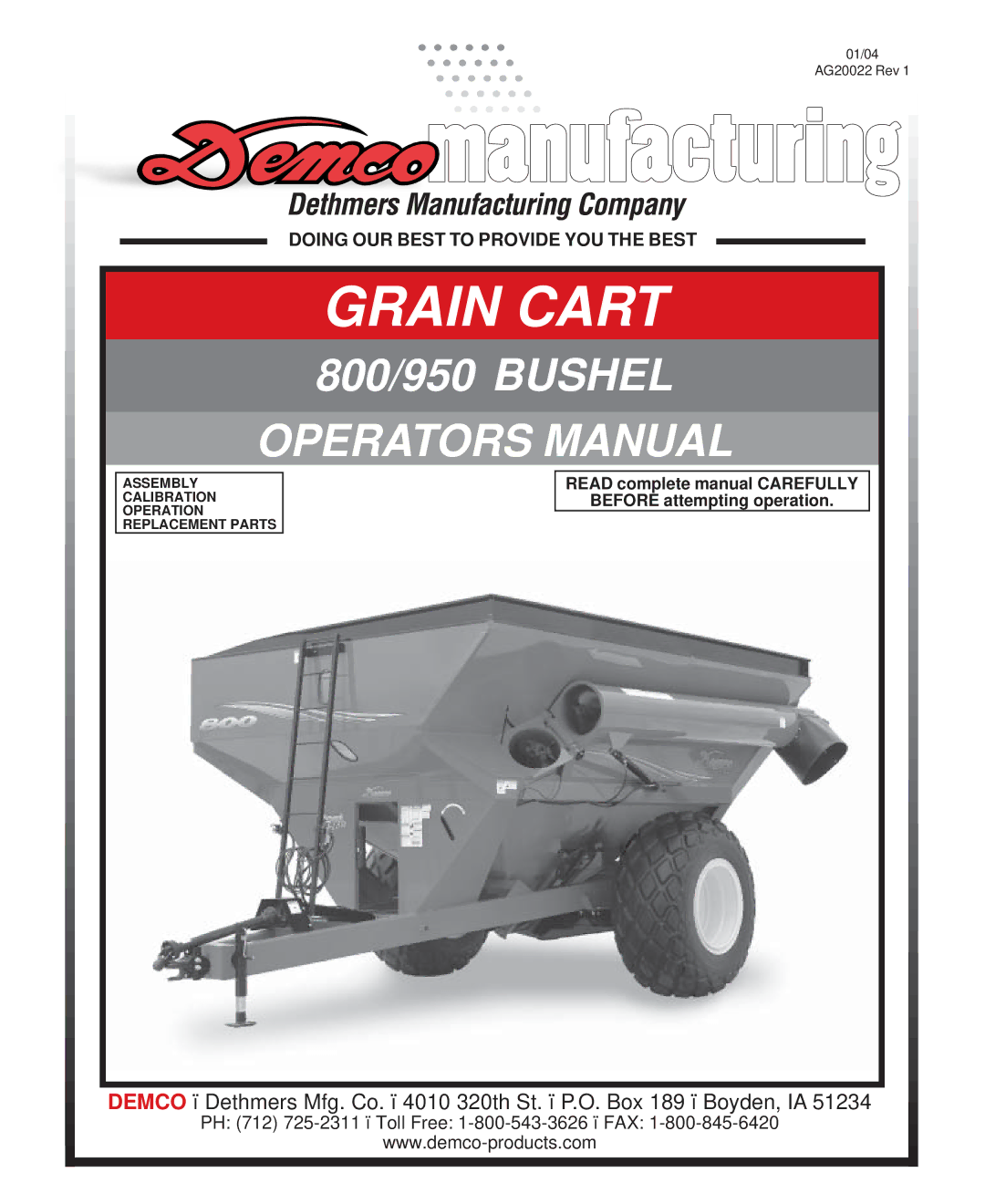 Demco grain cart, 950 bushel, 800 manual Grain Cart 