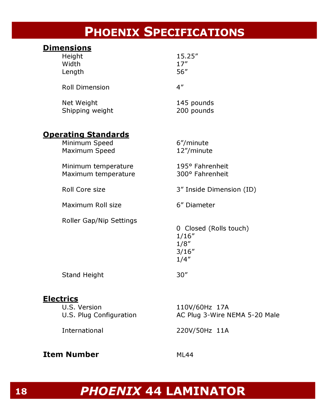 Demco ML44 manual Phoenix Specifications, Operating Standards 