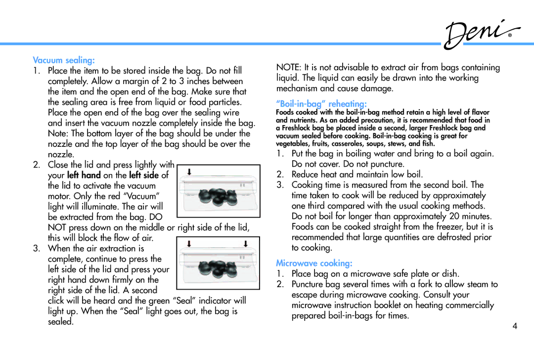 Deni 1331 manual Vacuum sealing, Boil-in-bag reheating, Microwave cooking 