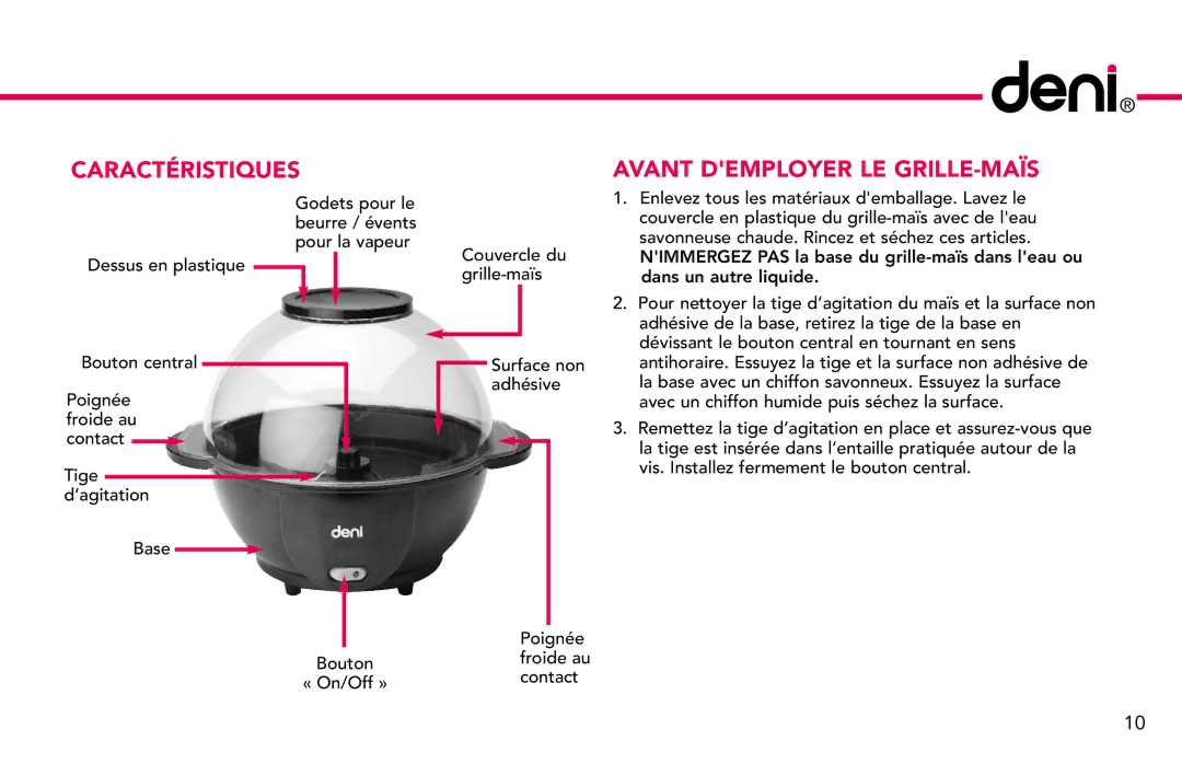 Deni 15400 manual Caractéristiques, Avant Demployer LE GRILLE-MAÏS 