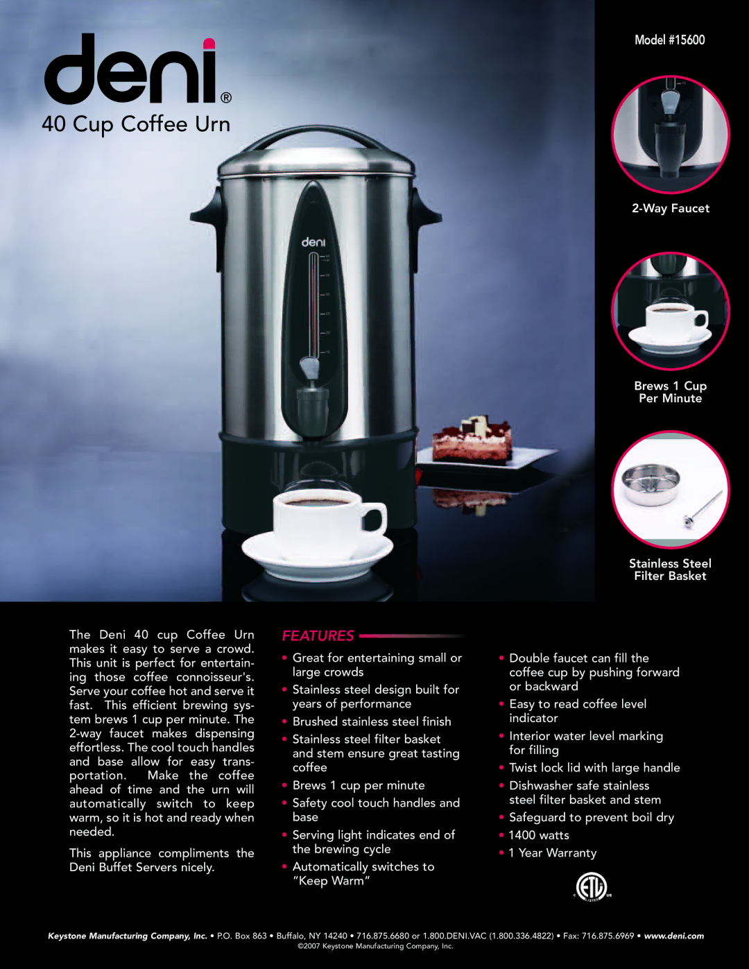 Deni 15600 warranty Cup Coffee Urn, Features 