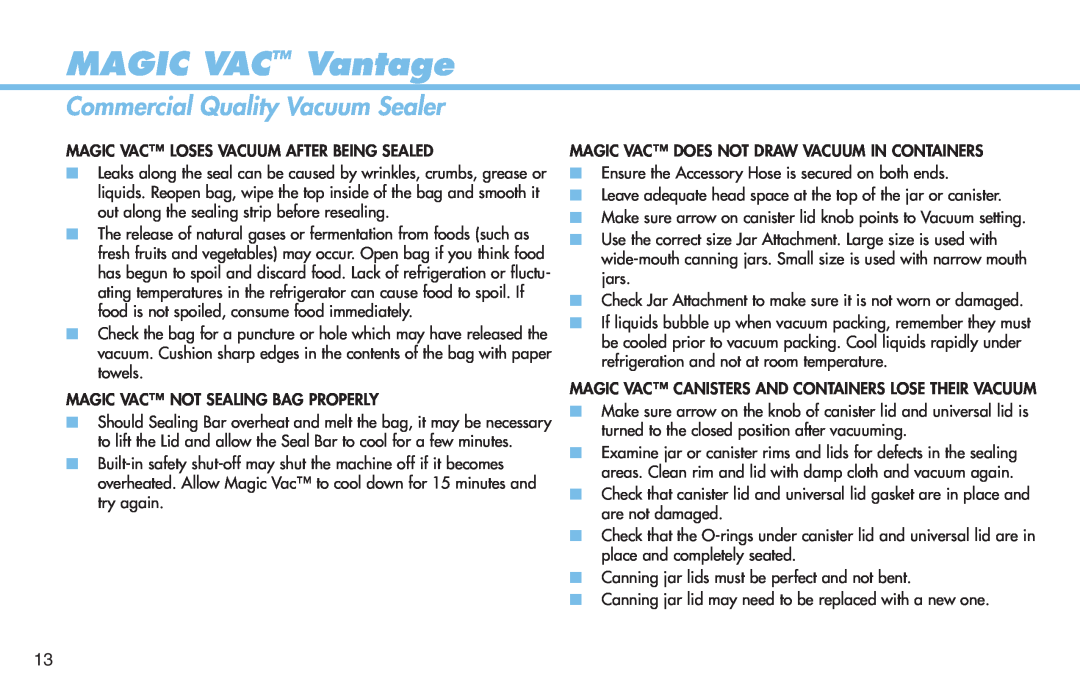 Deni 1940 manual MAGIC VAC Vantage, Commercial Quality Vacuum Sealer, Ensure the Accessory Hose is secured on both ends 