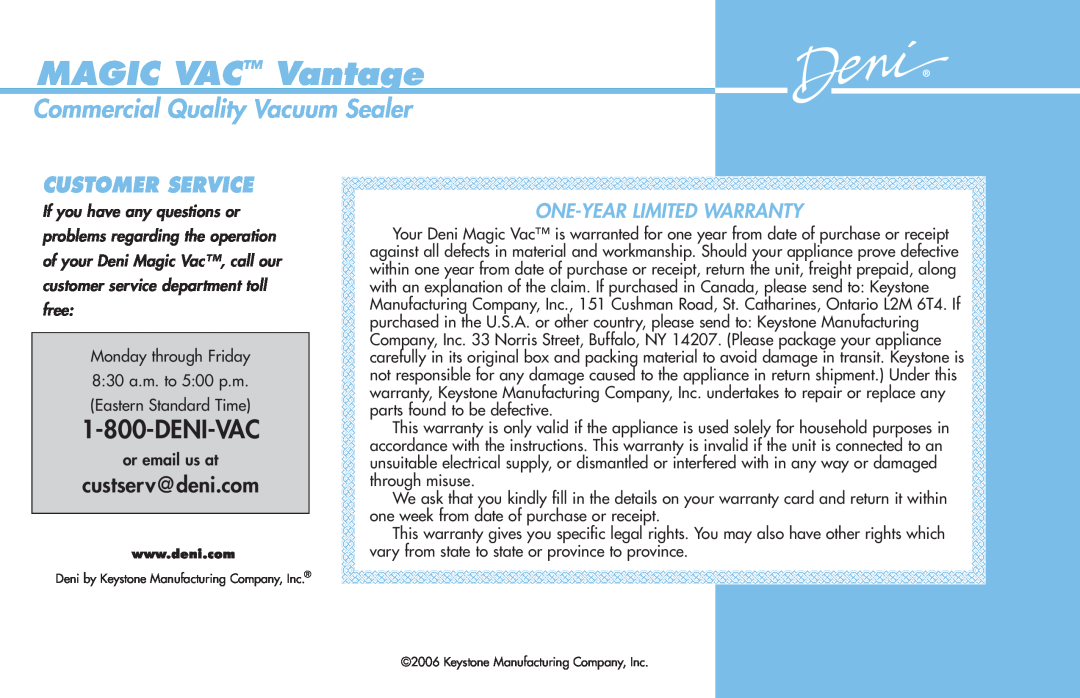 Deni 1940 manual MAGIC VAC Vantage, Customer Service, Commercial Quality Vacuum Sealer, Deni-Vac, custserv@deni.com 