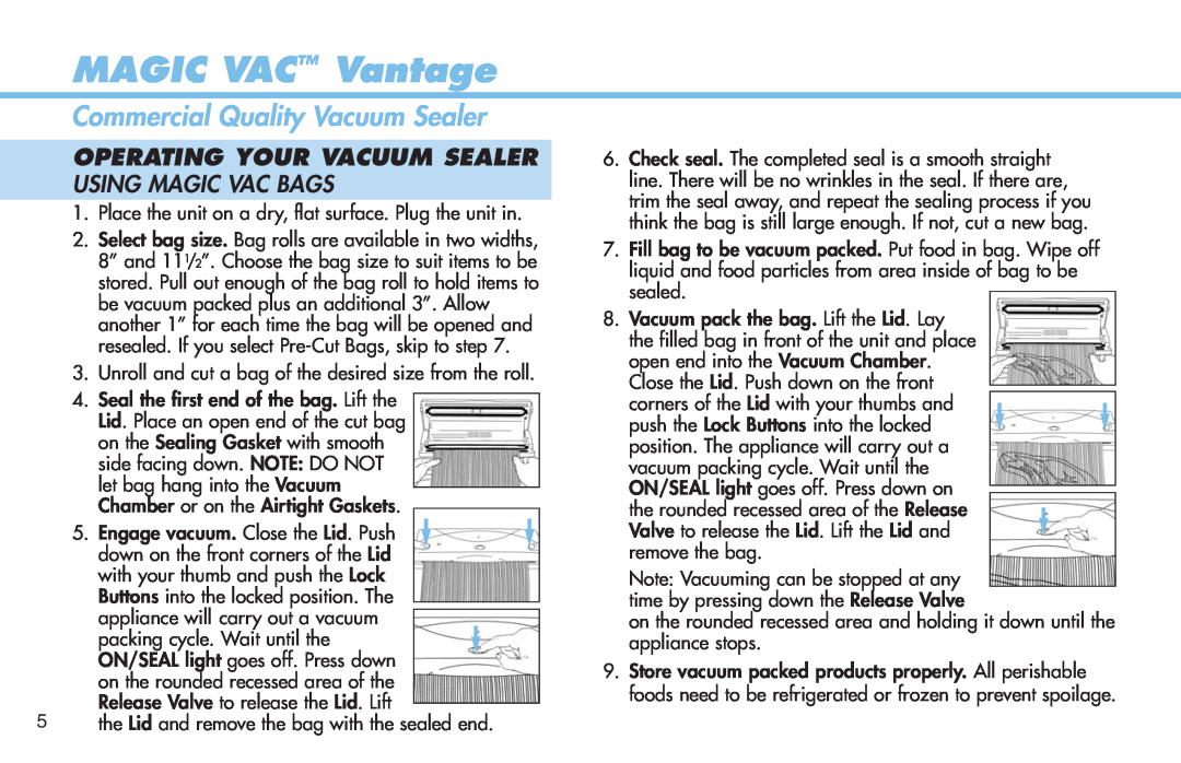 Deni 1940 manual Using Magic Vac Bags, MAGIC VAC Vantage, Commercial Quality Vacuum Sealer, Operating Your Vacuum Sealer 