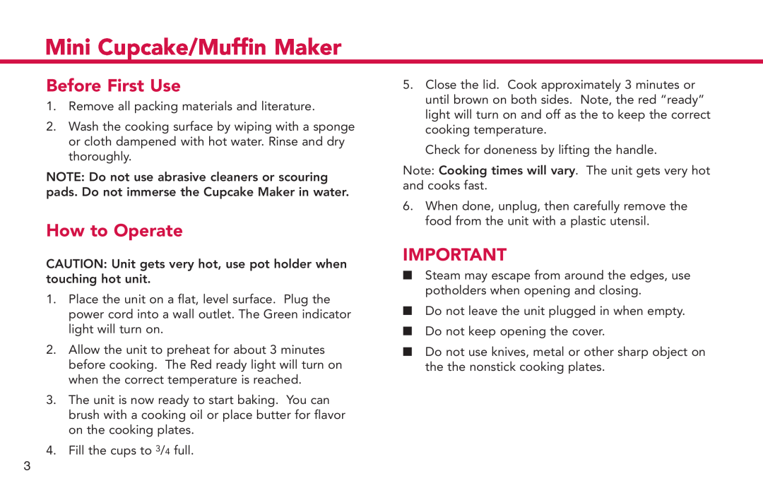 Deni 4832 manual Before First Use, How to Operate, Mini Cupcake/Muffin Maker 