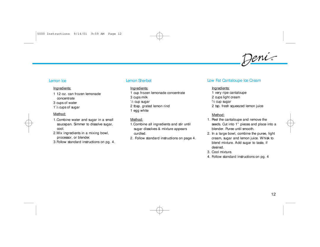Deni 5000 manual Lemon Ice Lemon Sherbet, Low Fat Cantaloupe Ice Cream 