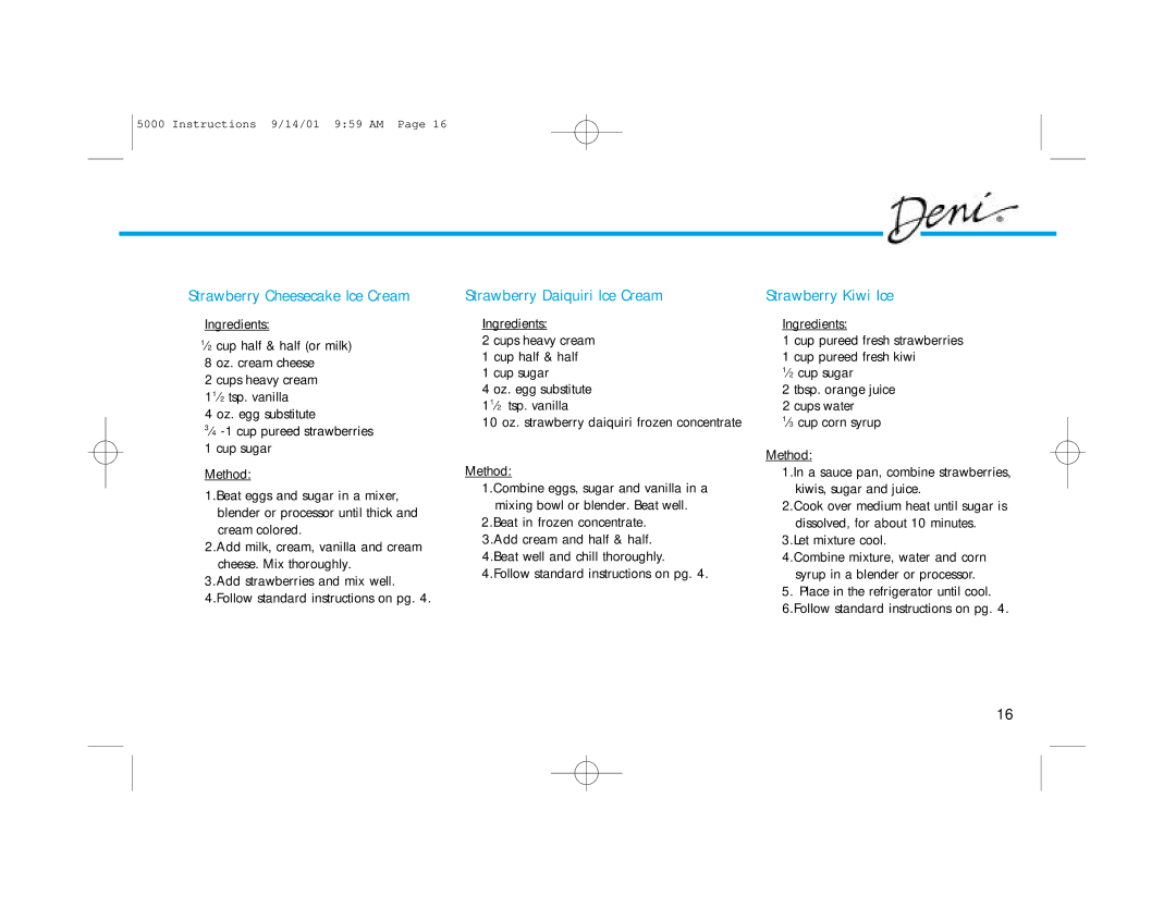 Deni 5000 manual Strawberry Cheesecake Ice Cream, Strawberry Daiquiri Ice Cream Strawberry Kiwi Ice 