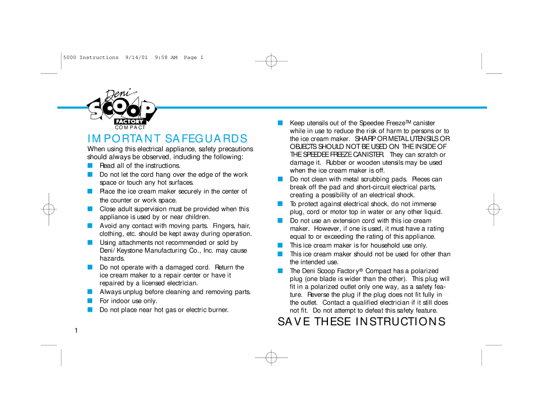 Deni 5000 manual Important Safeguards 