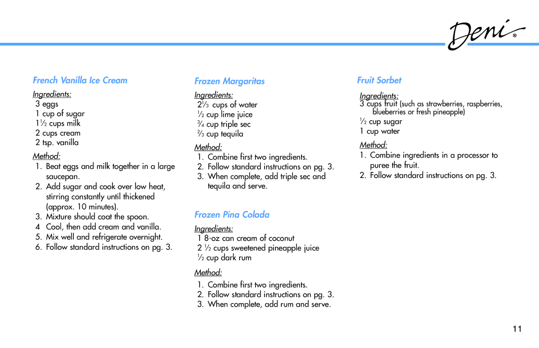 Deni 5210 manual French Vanilla Ice Cream, Frozen Margaritas, Frozen Pina Colada, Fruit Sorbet 