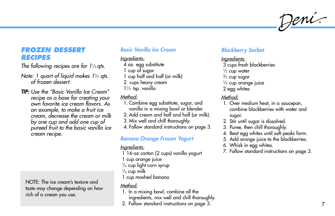 Deni 5210 manual Frozen Dessert Recipes, Basic Vanilla Ice Cream, Banana Orange Frozen Yogurt, Blackberry Sorbet 