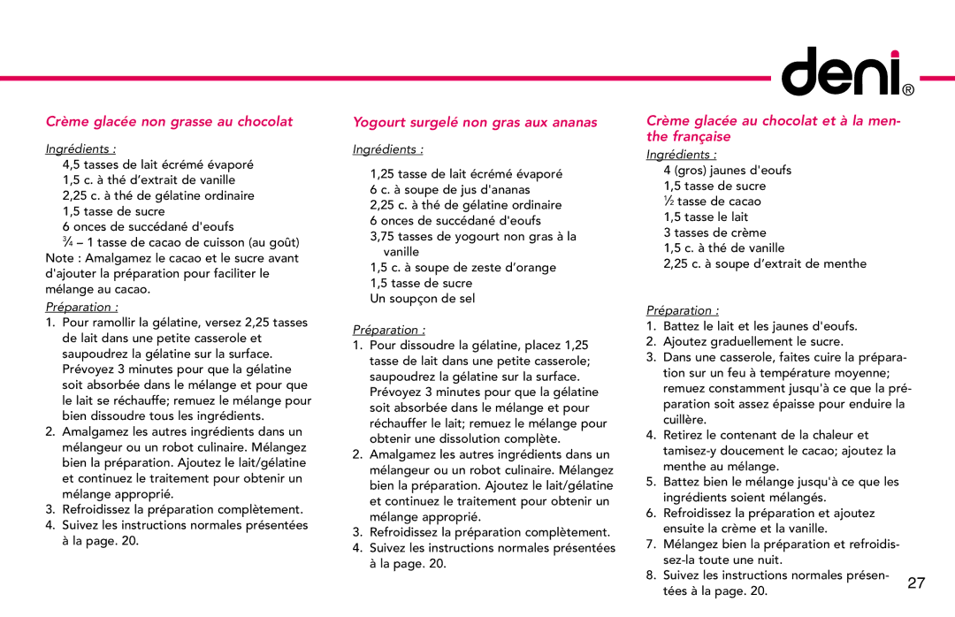 Deni 5221, 5222, 5225, 5226, 5220 manual Crème glacée non grasse au chocolat, Yogourt surgelé non gras aux ananas 