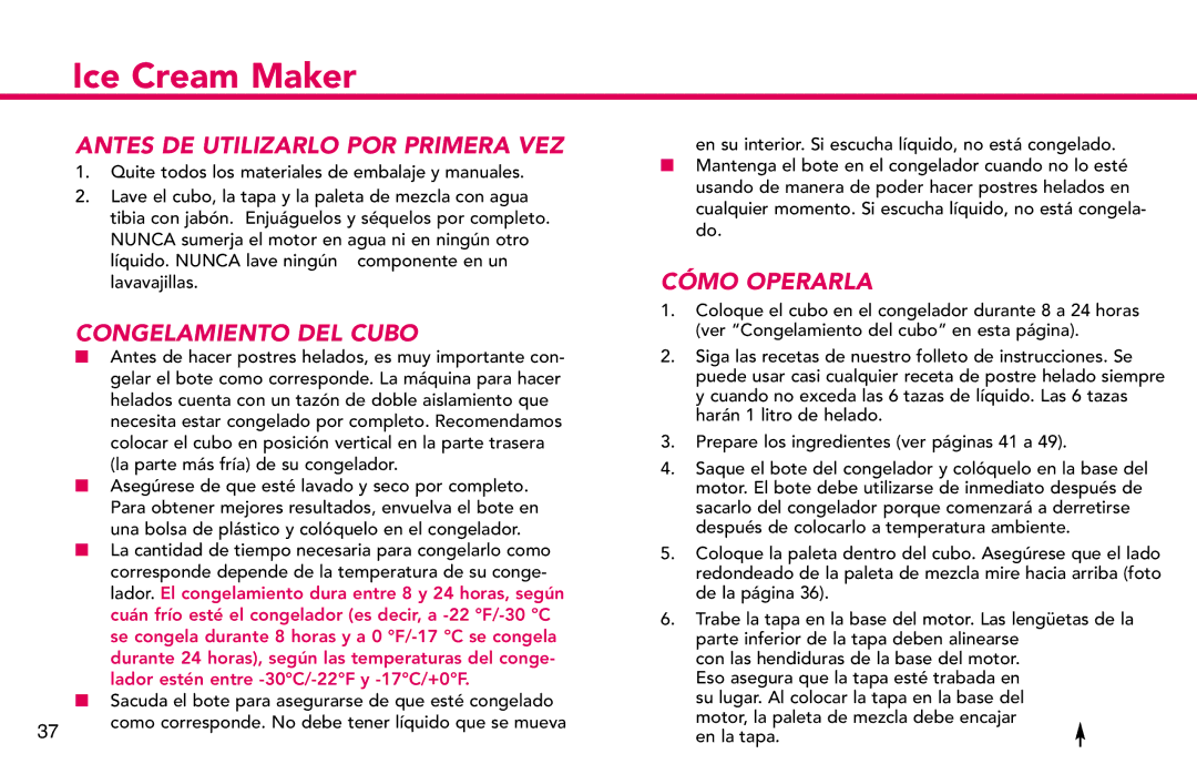 Deni 5221, 5222, 5225, 5226, 5220 manual Antes DE Utilizarlo POR Primera VEZ, Congelamiento DEL Cubo, Cómo Operarla 