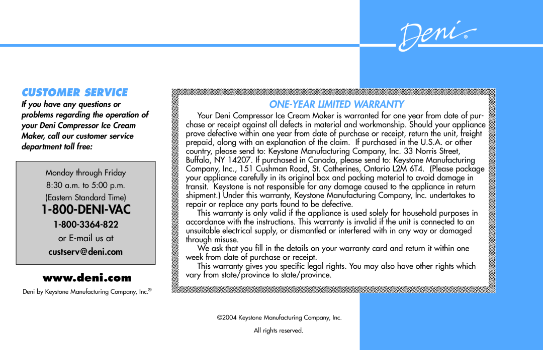 Deni 5300 manual Customer Service, Deni-Vac, One-Year Limited Warranty 