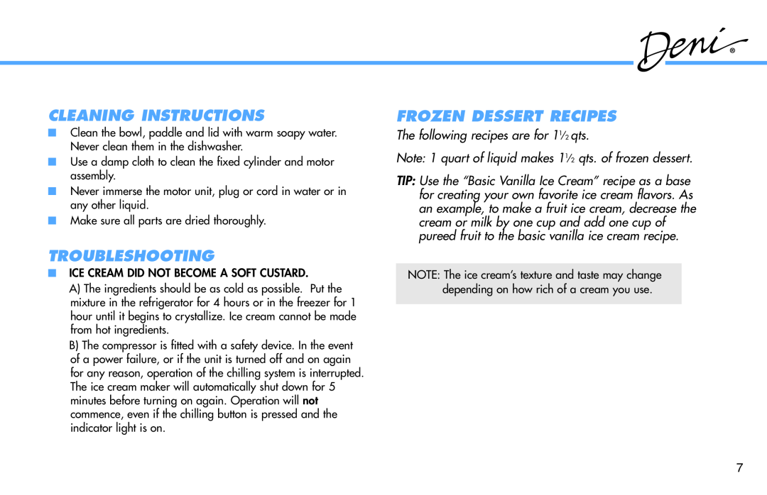 Deni 5300 manual Cleaning Instructions, Troubleshooting, Frozen Dessert Recipes, The following recipes are for 11⁄2 qts 