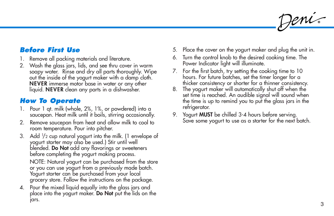 Deni 5600 manual Before First Use, How To Operate 