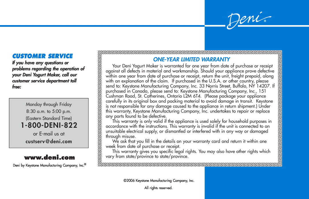 Deni 5600 manual Customer Service, DENI-822, One-Year Limited Warranty 