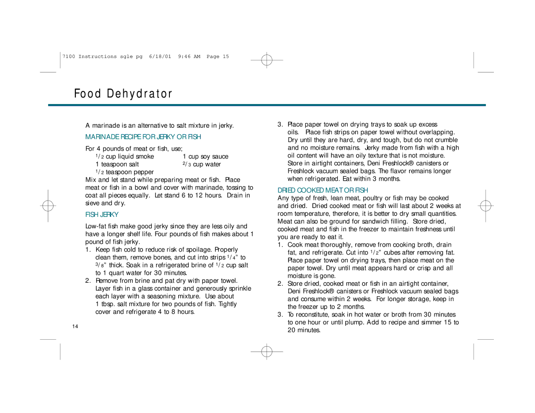 Deni 7100 manual Marinade Recipe for Jerky or Fish 