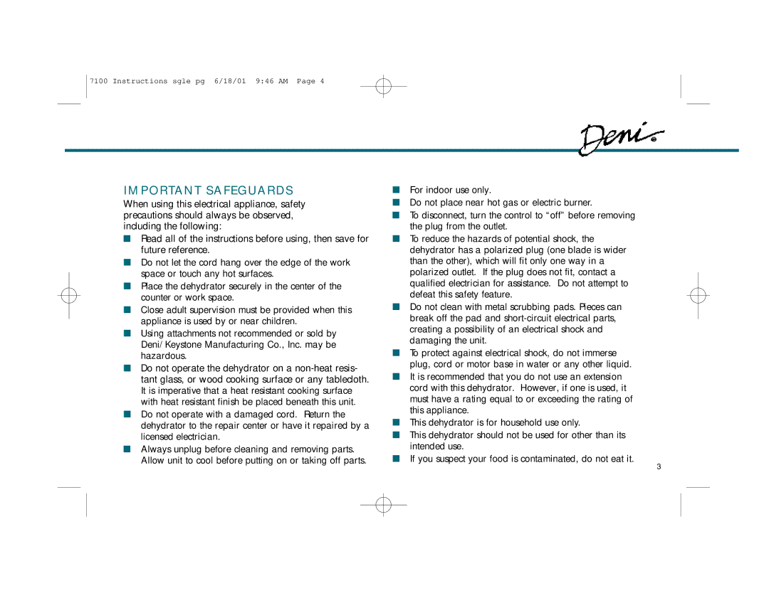 Deni 7100 manual Important Safeguards 