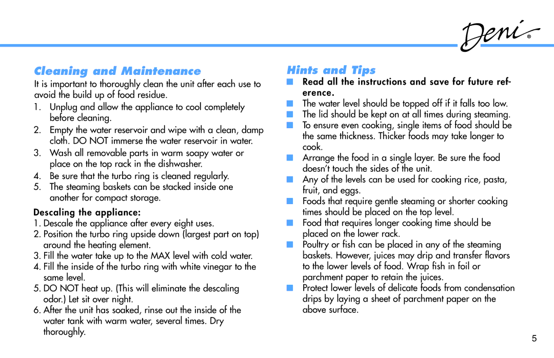 Deni 7550 manual Cleaning and Maintenance, Hints and Tips 