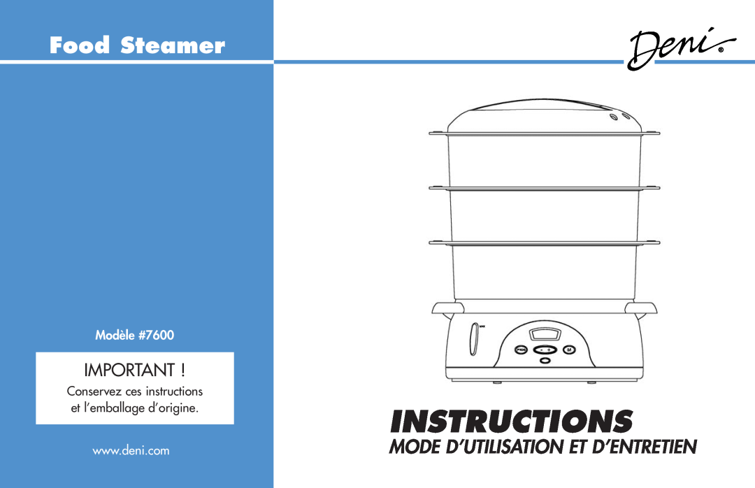 Deni manual Mode D’Utilisation Et D’Entretien, Modèle #7600, Instructions, Food Steamer 