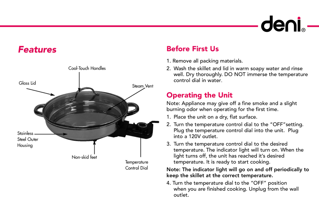 Deni 8275 manual Before First Us, Operating the Unit 