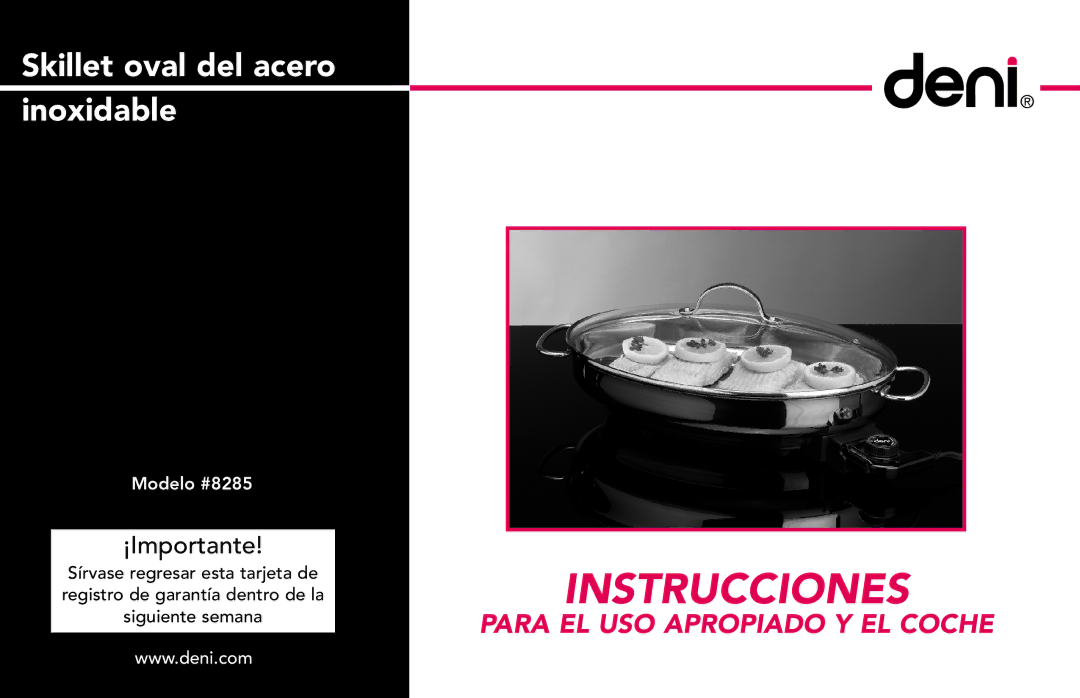 Deni 8285 manual Instrucciones 